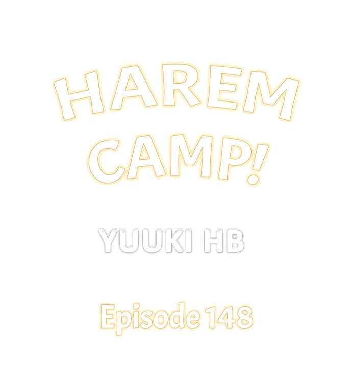 Harem Camp! - Chapter 148 Page 1