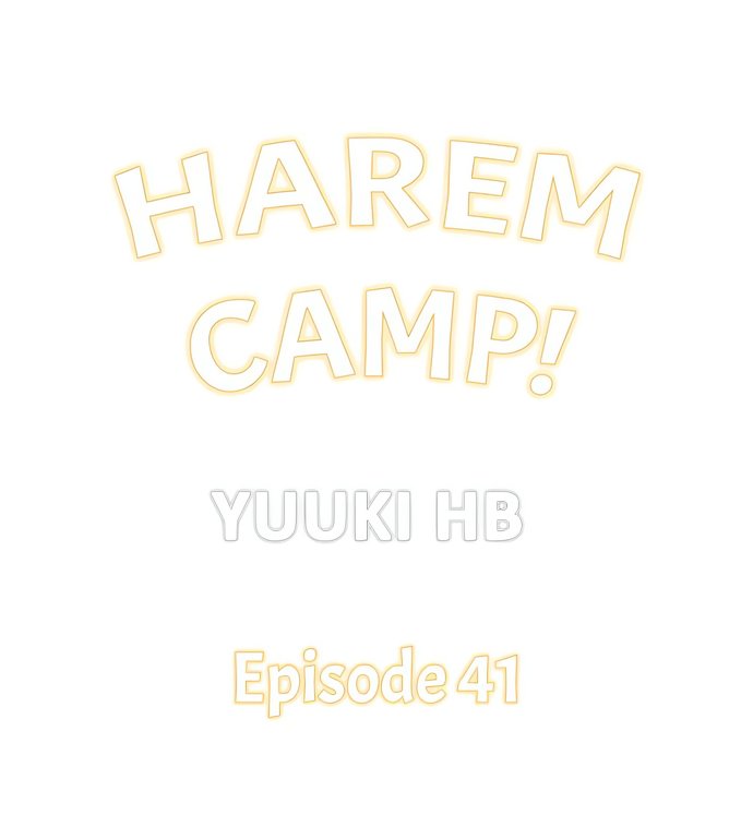 Harem Camp! - Chapter 41 Page 1