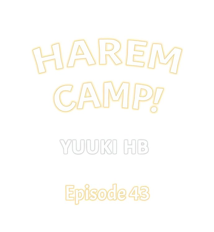 Harem Camp! - Chapter 43 Page 1