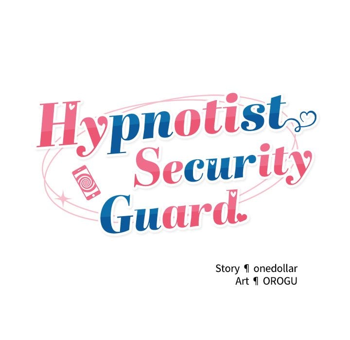 Hypnotist Security Guard (Uncensored) - Chapter 18 Page 22
