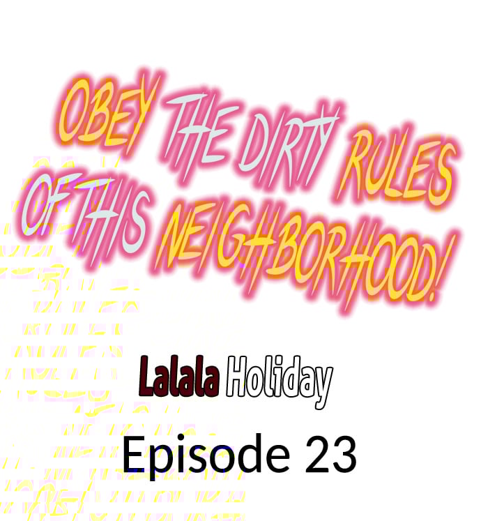 Obey the Dirty Rules of This Neighborhood! - Chapter 23 Page 1