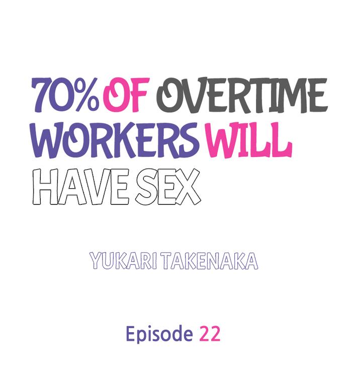 70% of Overtime Workers Will Have Sex - Chapter 22 Page 1