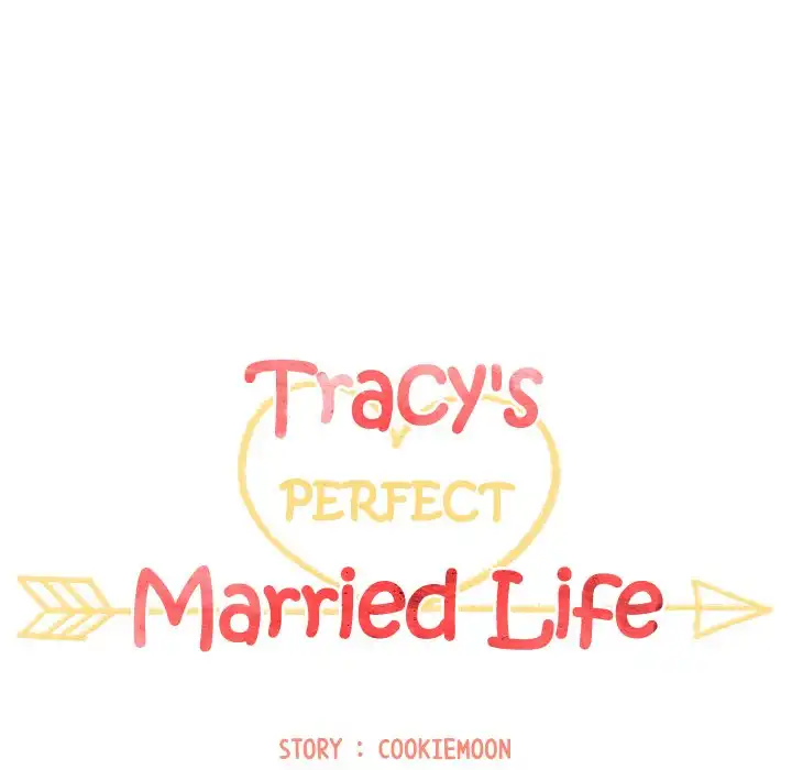 Tracy’s Perfect Married Life - Chapter 22 Page 19
