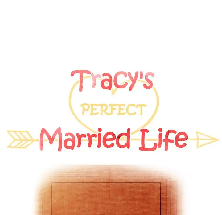 Tracy’s Perfect Married Life - Chapter 42 Page 17